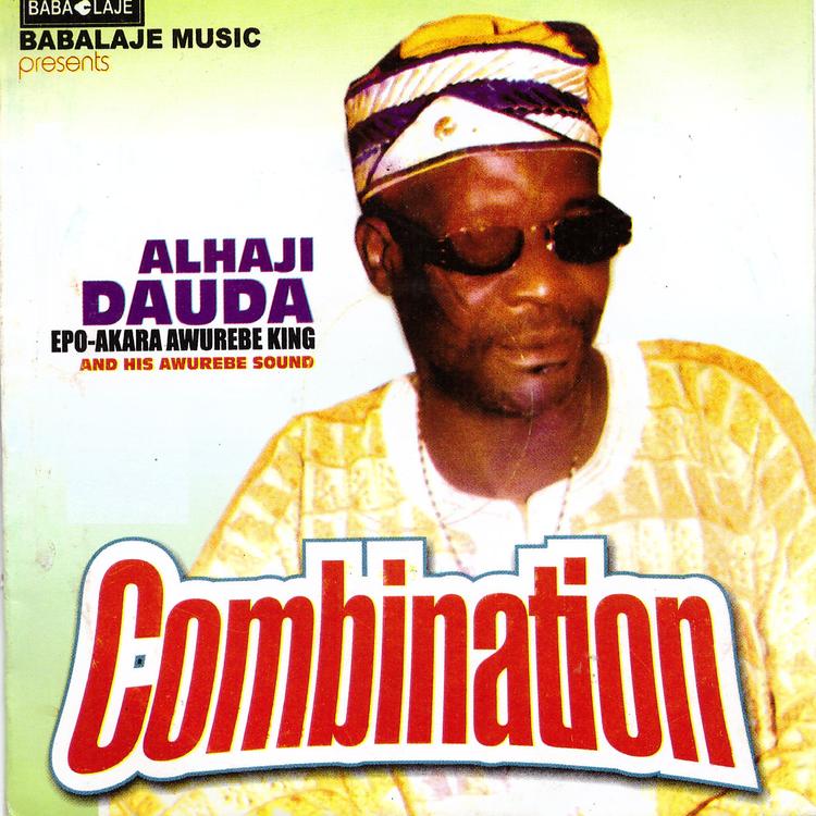 Alhaji Dauda Epo-Akara Awurebe King and His Awurebe Sound's avatar image