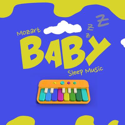 Mozart Baby Sleep Music's cover