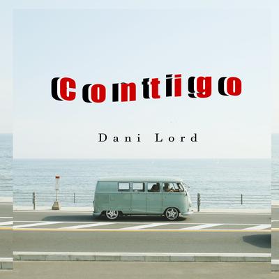 Contigo By Dani Lord's cover