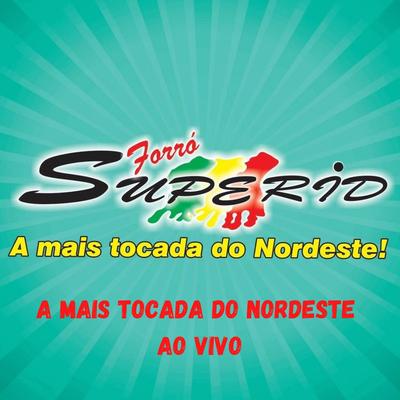 A MAIS TOCADA DO NORDESTE AO VIVO's cover