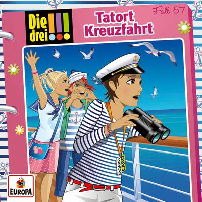 057 - Tatort Kreuzfahrt (Teil 05) By Die drei !!!'s cover