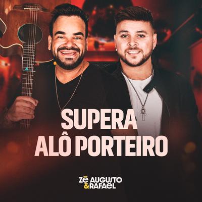 Supera / Alô Porteiro (Ao Vivo)'s cover