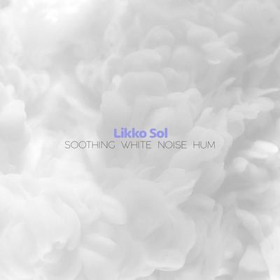 Calming White Noise on my Mind By Likko Sol's cover