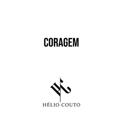 Coragem By Hélio Couto's cover