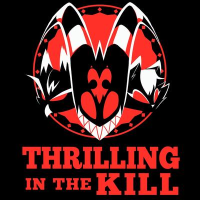 Thrilling in the Kill's cover