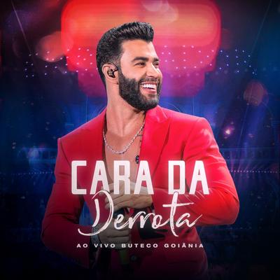 Cara da Derrota (Ao Vivo) By Gusttavo Lima's cover