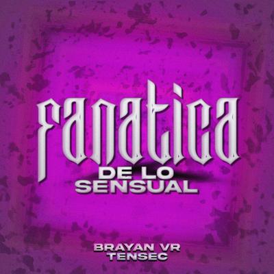 Fanatica de Lo Sensual's cover