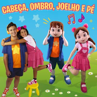 Cabeça, Ombro, Joelho e Pé By Maria Clara e JP's cover