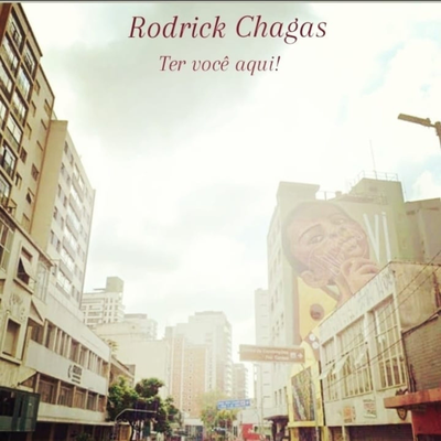 Ter Você Aqui By Rodrick Chagas's cover