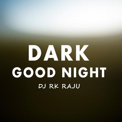 Dj Rk Raju's cover