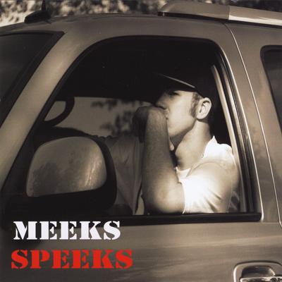 Meeks Speeks's cover