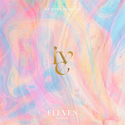 ELEVEN -Japanese version- By IVE's cover