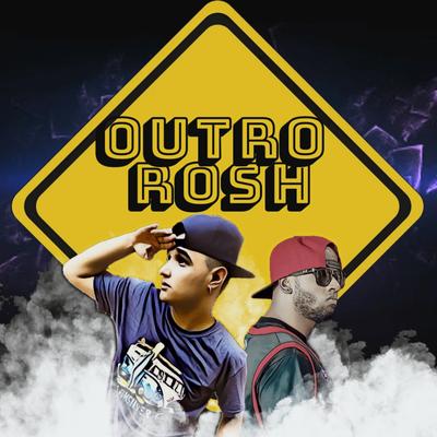 Outro Rosh By Dplay rap, Edu Thod's cover