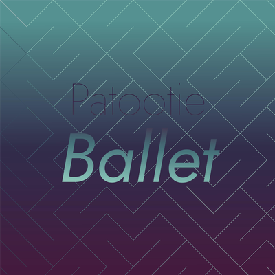 Patootie Ballet's cover