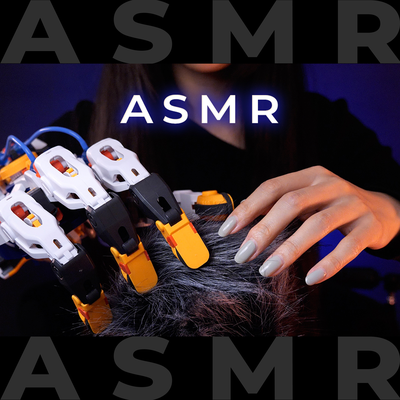 Try A.S.M.R with a Robot Hand (No Talking)'s cover