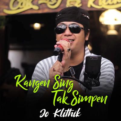 Kangen Sing Tak Simpen's cover