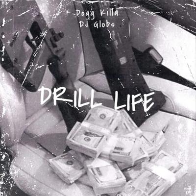 Drill Life's cover