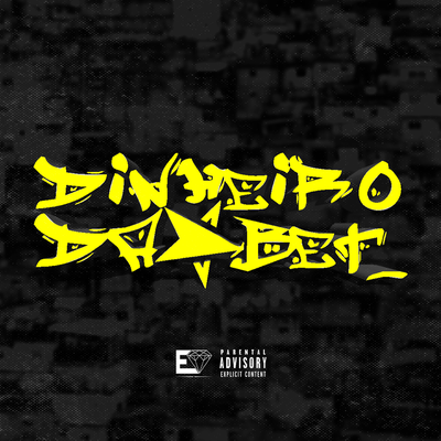 Dinheiro da Bet By MC Fahah, DJ Danilinho Beat, MC MN's cover