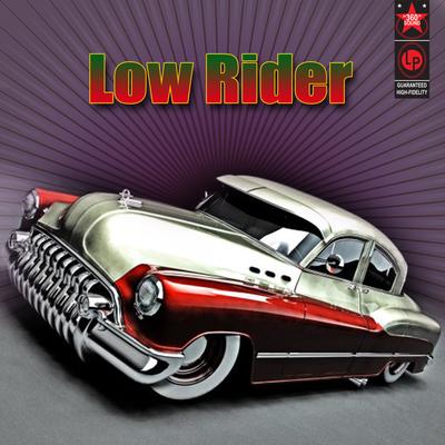 Low Rider (Made Famous by WAR)'s cover