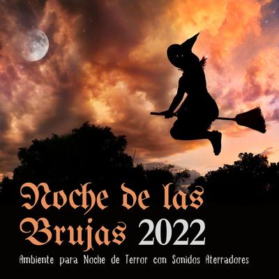 Noche de las Brujas 2022's cover