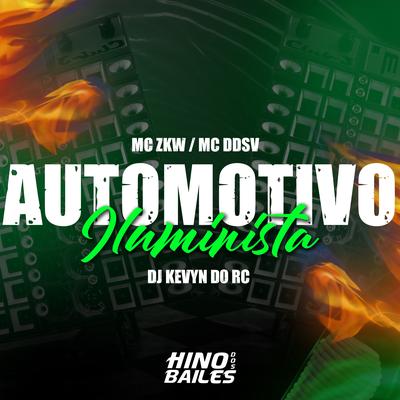 Automotivo Iluminista By MC ZKW, DJ Kevyn Do RC, MC DDSV's cover