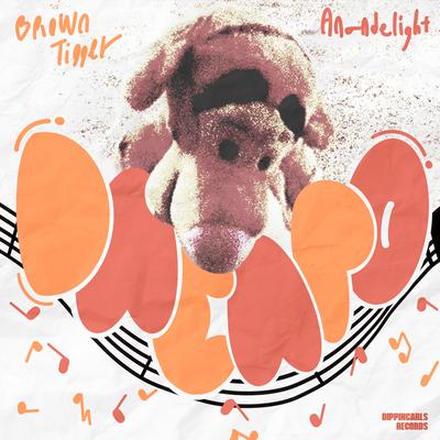 da capo (Feat. Anandelight) By Brown Tigger, Anandelight's cover