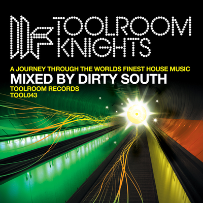 Toolroom Knights Mixed By Dirty South's cover