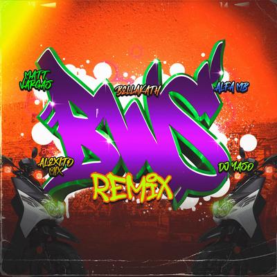 Bws (Remix)'s cover