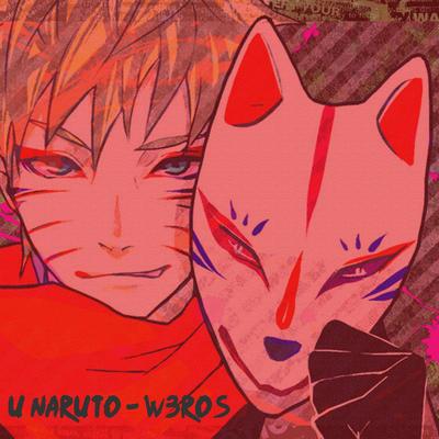 U Naruto By W3ros's cover