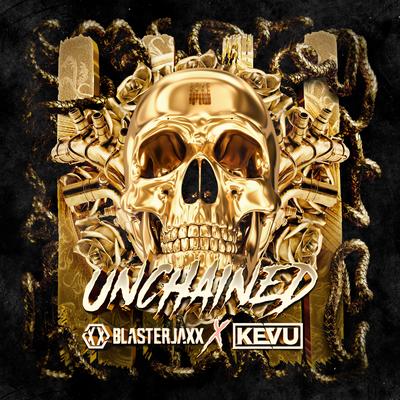 Unchained By KEVU, Blasterjaxx's cover