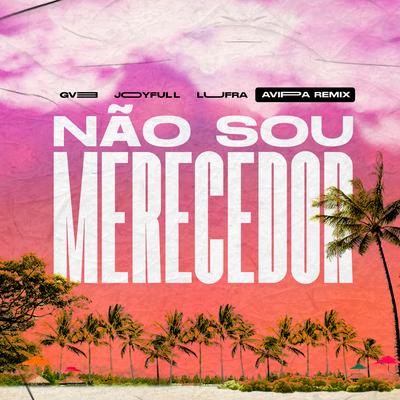 Não Sou Merecedor (Remix)'s cover