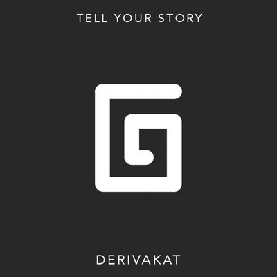 Tell Your Story (Extended) By Derivakat's cover