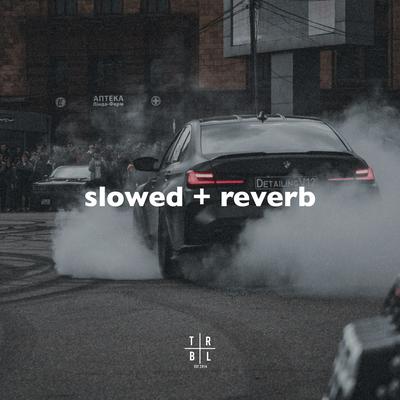Slow Down (Slowed + Reverb) By Wizard, slowed down music's cover