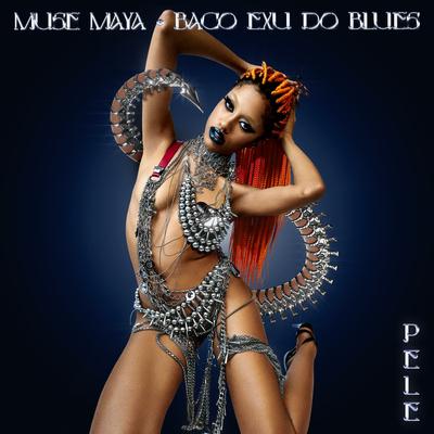 Pele By Baco Exu do Blues, Maya's cover