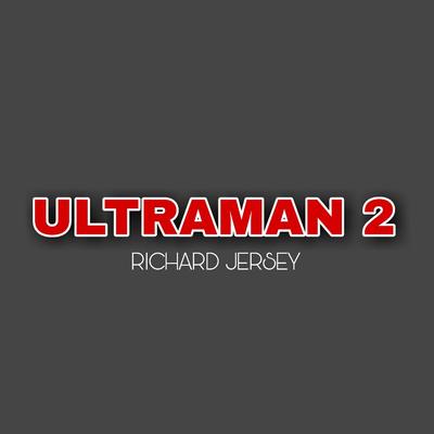 Ultraman2's cover