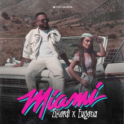 Miami By Skerdi, Eugena Aliu's cover