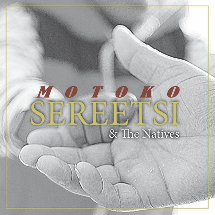 Sereetsi & The Natives's avatar image