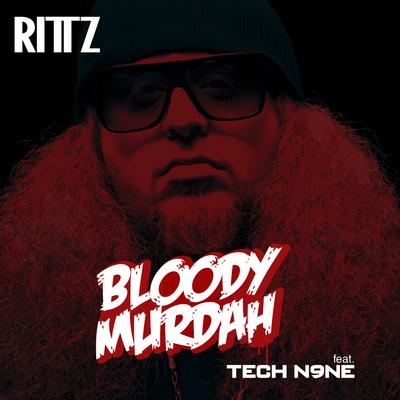 Bloody Murdah (feat. Tech N9ne)'s cover