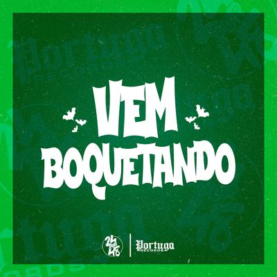 Vem Boquetando By mc tody, DJ GORDINHO DA VF, DJ Emerson's cover