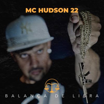 Balança de Libra By Mc Hudson 22's cover