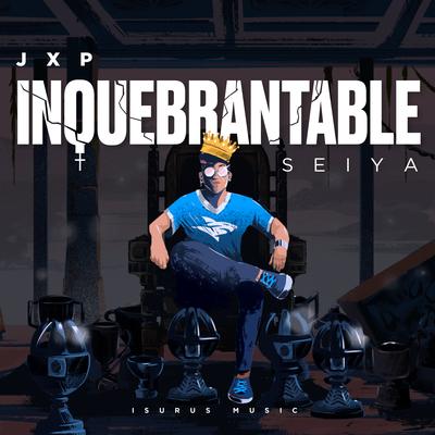 Inquebrantable (Seiya)'s cover