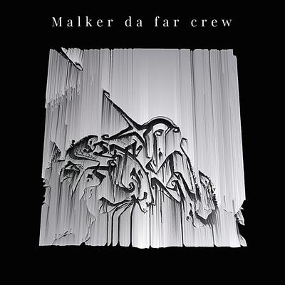 malker da far crew's cover