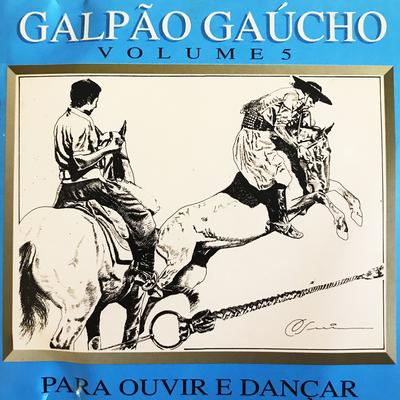 Galpão Gaúcho, Vol. 5's cover