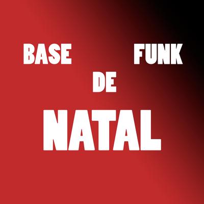 Base de Funk Natal By Qj beats's cover