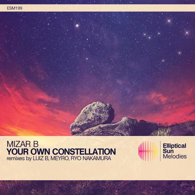 Your Own Constellation (Luiz B Remix) By Mizar B, Luiz B's cover