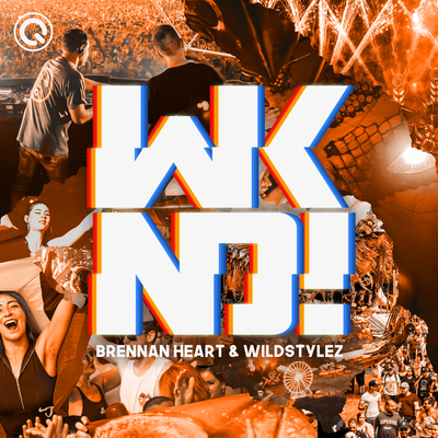 WKND! By Brennan Heart, Wildstylez's cover
