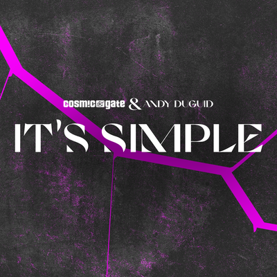 It's Simple (Extended Mix) By Cosmic Gate, Andy Duguid's cover