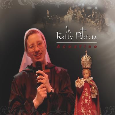 Passarinho (Acústico) By Irmã Kelly Patrícia's cover