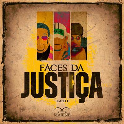 Faces da Justiça (Almirantes) By Kaito Rapper's cover