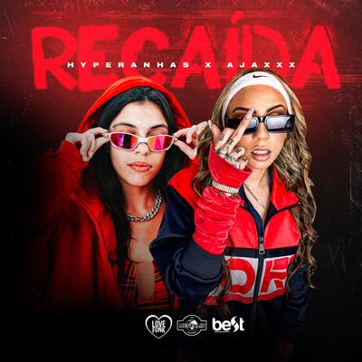 Recaída By Hyperanhas, Ajaxx, Medellin's cover